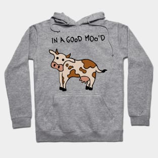 In A Good Mood Cow Hoodie